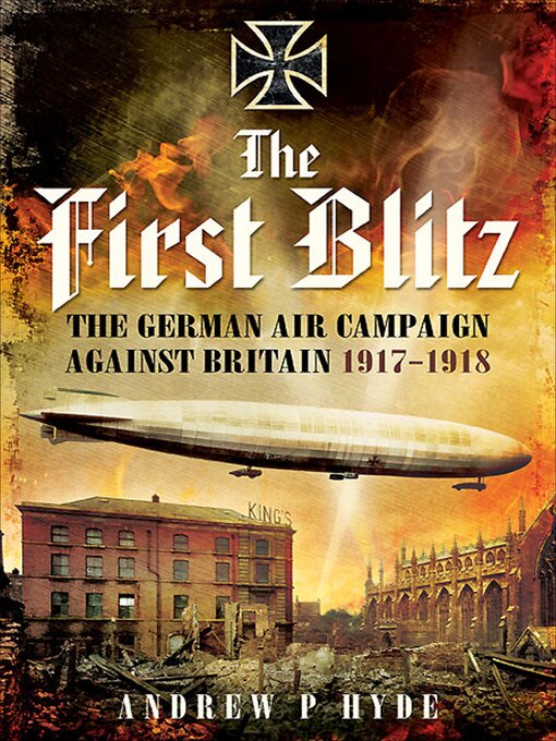 Title details for The First Blitz by Andrew P. Hyde - Available